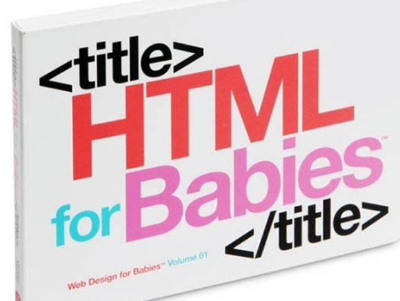 HTML For Babies